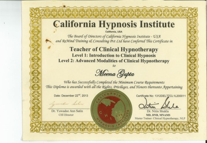 California Hypnosis Institute certificate, Teacher of Clinical Hypnotherapy, Level 1 and Level 2, awarded to Meena Gupta, dated 22 December 2013.